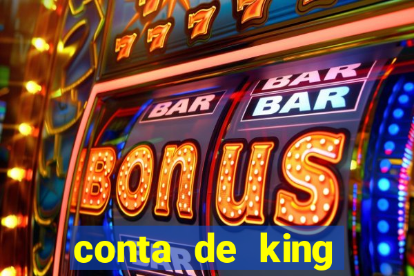 conta de king legacy gratis